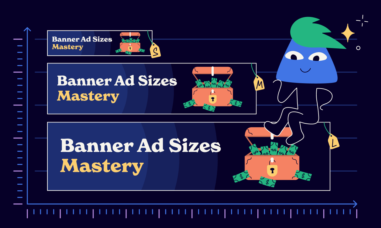 Banner Ad Sizes Mastery: Most Popular Options For Every Channel
