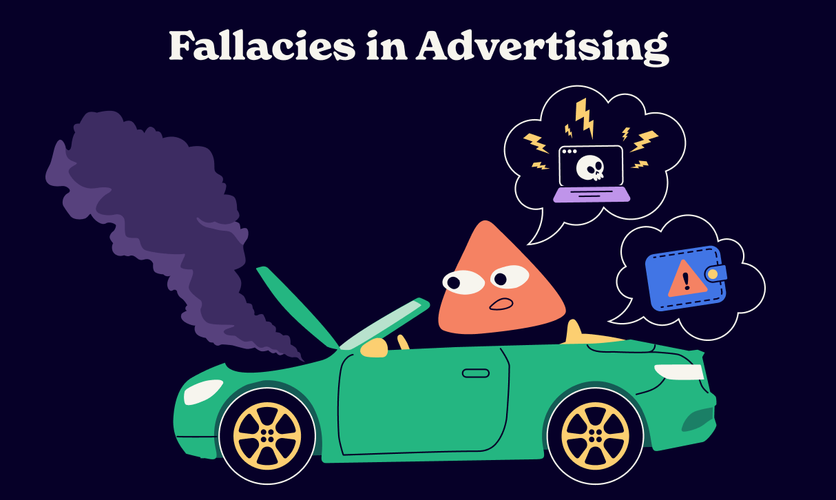 Sweet Lies or Effective Persuasion? Meet Fallacies in Advertising [+14 Examples Inside]